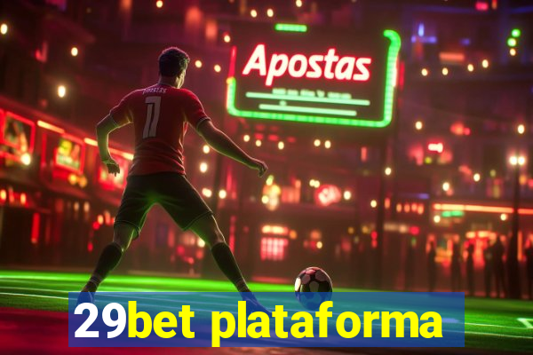 29bet plataforma